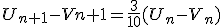 U_{n+1}-V{n+1}=\frac{3}{10}(U_n-V_n)
