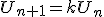 U_{n+1}=kU_n