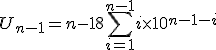 U_{n-1} = n - 1 + 8 \Bigsum_{i=1}^{n-1} i \times 10^{n-1-i}