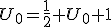 U_0=\frac{1}{2} U_0+1
