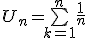 U_n=\bigsum_{k=1}^n\frac{1}{n}