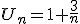 U_n=1+\frac{3}{n}