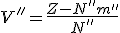 V''=\frac{Z-N''m''}{N''}