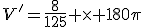 V'=\frac{8}{125} \times 180\pi