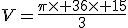 V=\frac{\pi\times 36\times 15}{3}