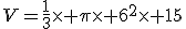 V=\frac{1}{3}\times \pi\times 6^2\times 15