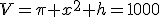 V=\pi x^2 h=1000