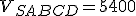 V_{SABCD}=5400