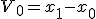 V_0=x_1-x_0