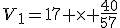 V_1=17 \times \frac{40}{57}