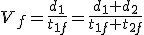 V_f=\frac{d_1}{t_{1f}}=\frac{d_1+d_2}{t_{1f}+t_{2f}}