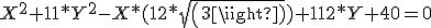 X^2+11*Y^2-X*(12*sqrt(3))+112*Y+40=0