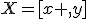 X=[x ,y]