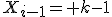 X_{i-1}= k-1