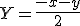 Y=\fr{-x-y}{2}