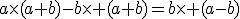 a\time(a+b)-b\time (a+b)=b\time (a-b)