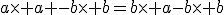 a\time a -b\time b=b\time a-b\time b