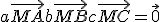 a\vec{MA}+b\vec{MB}+c\vec{MC} = \vec{0}