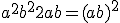 a^2+b^2+2ab = (a+b)^2