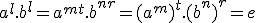 a^l.b^l=a^{mt}.b^{nr}=(a^m)^t.(b^n)^r=e