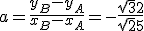 a = \frac{y_B-y_A}{x_B-x_A}=-\frac{\sqrt{3}+2}{\sqrt{2}+5}