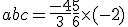 a+bc = \frac{-4}{3}+\frac{5}{6}\time (-2)