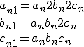 a_{n+1} = a_n +2b_n +2c_n
 \\ b_{n+1} = a_n +b_n +2c_n
 \\ c_{n+1} = a_n +b_n +c_n