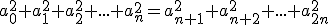a_0^2+a_1^2+a_2^2+...+a_n^2=a_{n+1}^2+a_{n+2}^2+...+a_{2n}^2
