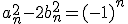 a_n^2-2b_n^2=(-1)^n