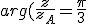 arg(\frac{z}{z_A}=\frac{\pi}{3}