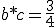 b*c=\frac{3}{4}