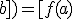 3$\rm f([a;b])=[f(a);f(b)]-\{\alpha\}