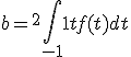 b=\frac{1}^{2}\int_{-1}{1}tf(t)dt