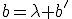 b=\lambda b'