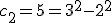 c_2 = 5 = 3^2 - 2^2