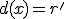 d(x)=r'