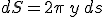 dS=2\pi\,y\,ds