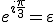 e^{i\frac{\pi}{3}}=\varepsilon