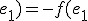 f(e_2;e_1)=-f(e_1;e_2)
