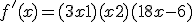 f'(x)=(3x+1)+ (x+2)(18x-6)