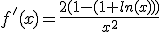 f'(x)=\frac{2(1-(1+ln(x)))}{x^2}