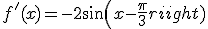 f'(x)=-2sin(x-\frac{\pi}{3})