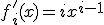 f'_{i}(x)=ix^{i-1}