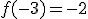 f(-3)=-2