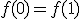 f(0)=f(1)