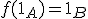 f(1_A)=1_B