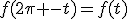 f(2\pi -t)=f(t)