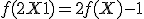 f(2X+1) = 2f(X)-1