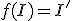 f(I)=I'