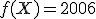 f(X)=2006